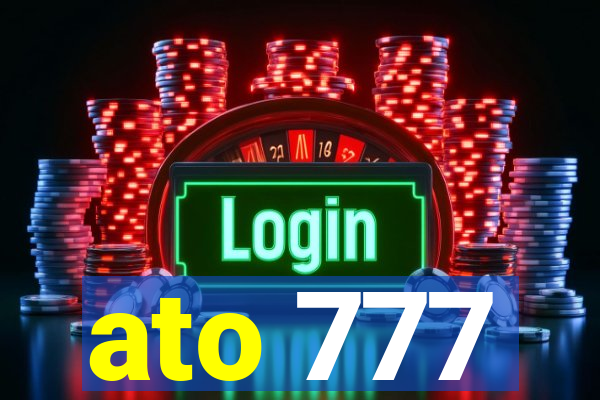 ato 777